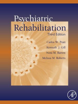 Psychiatric Rehabilitation 3rd Edition