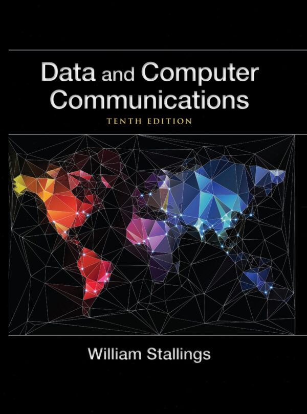 Data And Computer Communications 10Th Edition