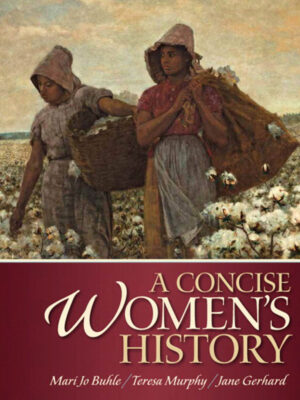 A Concise Women's History 1stEdition