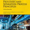 Transport Processes and Separation Process Principles 5th Edition