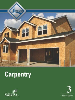 Carpentry Forms Level 3 Trainee Guide (Subscription) 5thEdition