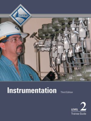 Instrumentation Trainee Guide, Level 2 3rd Edition