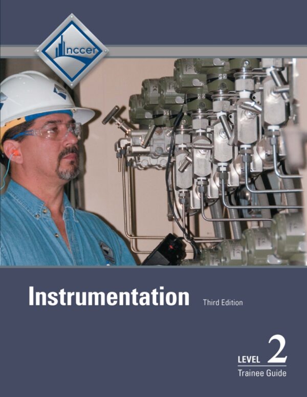 Instrumentation Trainee Guide, Level 2 3Rd Edition