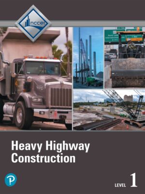 Highway and Bridge Construction Level 1 Trainee Guide 2ndEdition