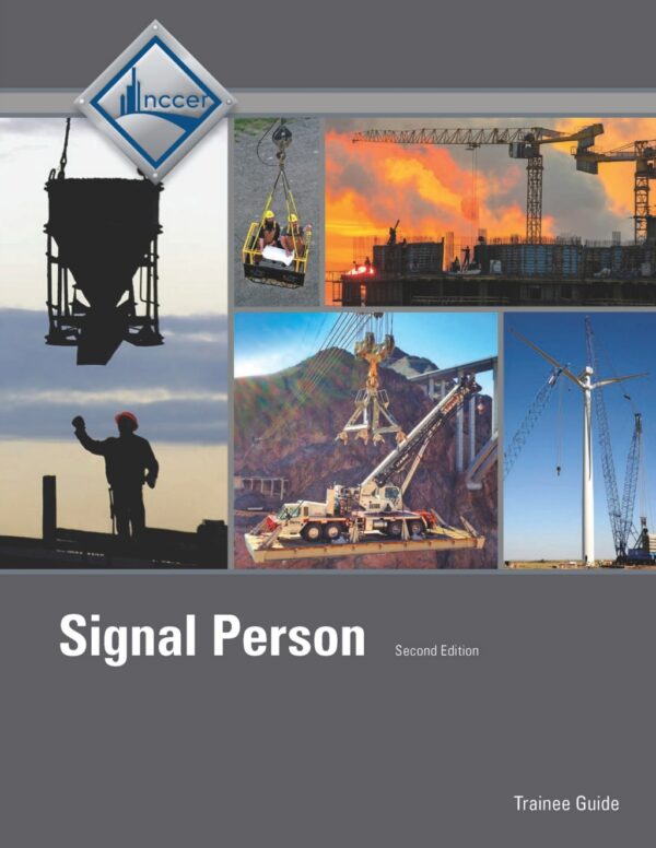 Signal Person Trainee Guide 2Nd Edition
