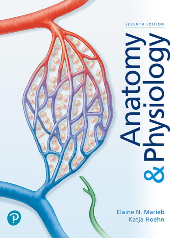Anatomy &Amp; Physiology 7Thedition