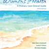 Women's Health: A Primary Care Clinical Guide 5thEdition