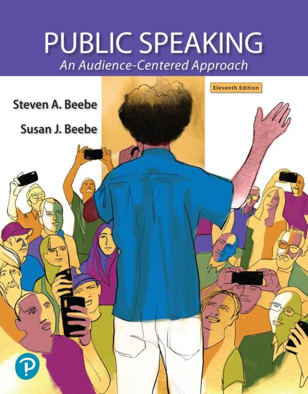 Public Speaking: An Audience-Centered Approach 11Th Edition