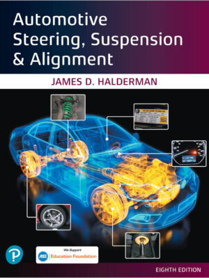 Automotive Steering, Suspension &Amp; Alignment 8Th Edition