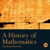 A History of Mathematics 4thEdition An Introduction