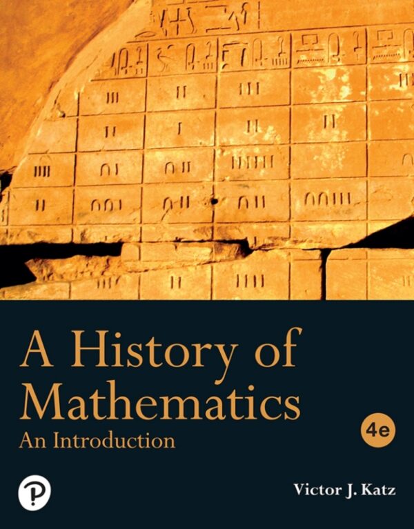 A History Of Mathematics 4Thedition An Introduction
