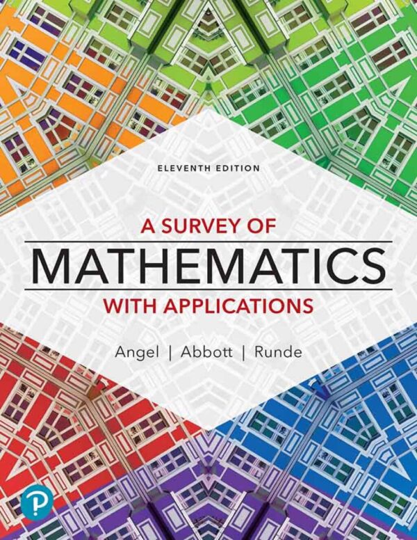 A Survey Of Mathematics With Applications 11Th Edition