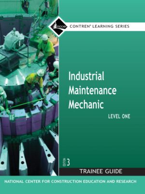 Industrial Maintenance Mechanic, Level 1 3rdEdition