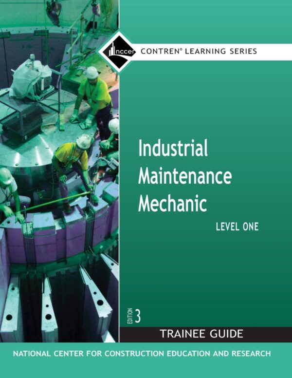 Industrial Maintenance Mechanic, Level 1 3Rdedition
