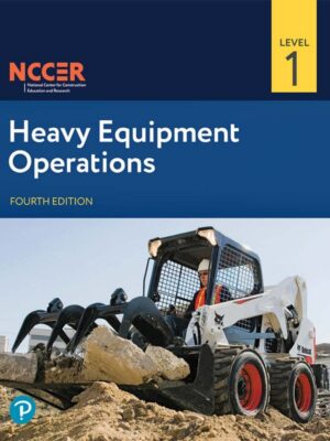 Heavy Equipment Operations, Level 1 4thEdition