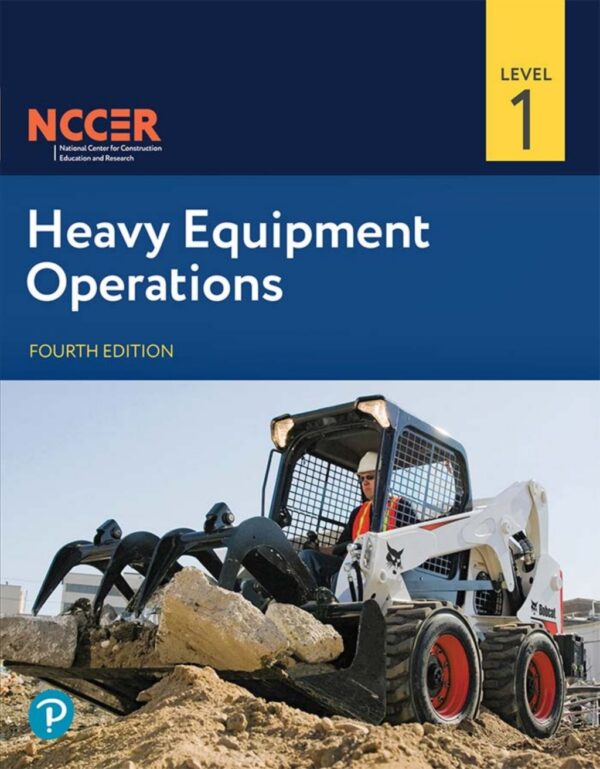 Heavy Equipment Operations, Level 1 4Thedition