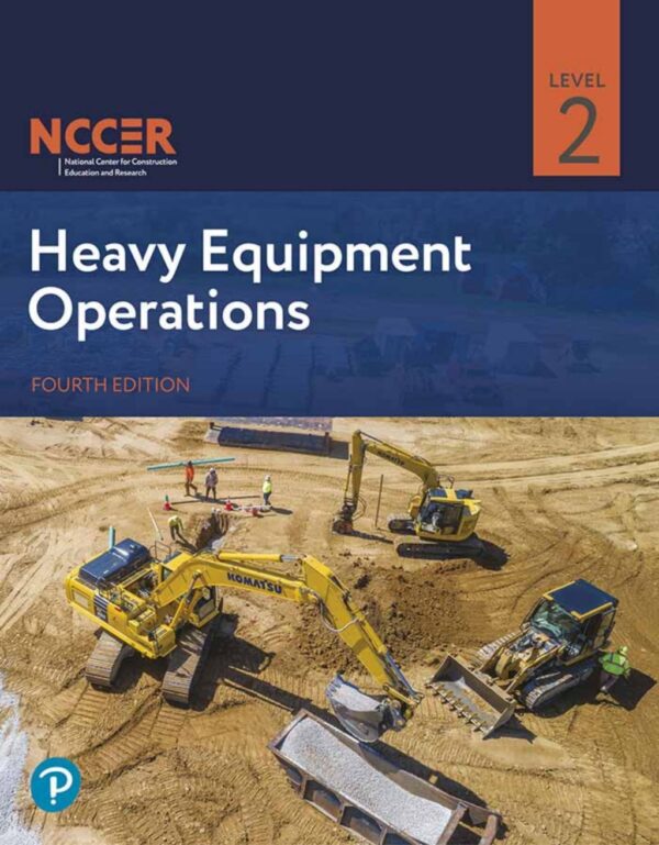 Heavy Equipment Operations Level 2 4Thedition