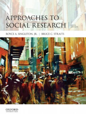 Approaches to Social Research 6th Edition