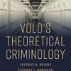 Vold's Theoretical Criminology 9th Edition