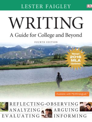 Writing: A Guide for College and Beyond 4thEdition