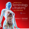 Medical Terminology & Anatomy for Coding 4th Edition