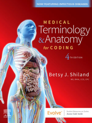 Medical Terminology & Anatomy for Coding 4th Edition