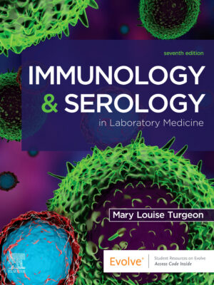 Immunology & Serology in Laboratory Medicine 7th Edition