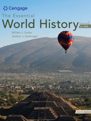 The Essential World History, Volume I: To 1800 9thEdition