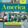 America: The Essential Learning Edition (Vol. Volume 1) 3rdEdition