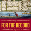 For the Record: A Documentary History of America (Volume 1) 8thEdition
