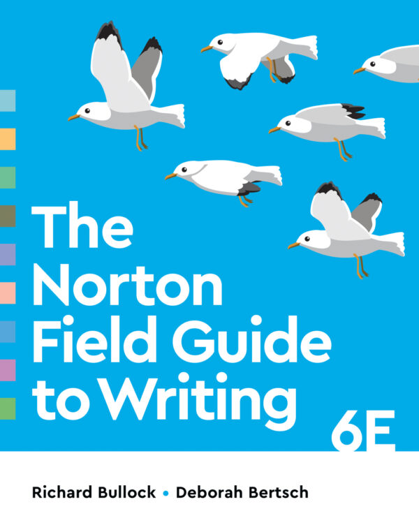 The Norton Field Guide To Writing 6Thedition