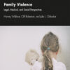 Family Violence 9th Edition Legal, Medical, and Social Perspectives