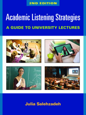Academic Listening Strategies: A Guide to University Lectures 2ndEdition