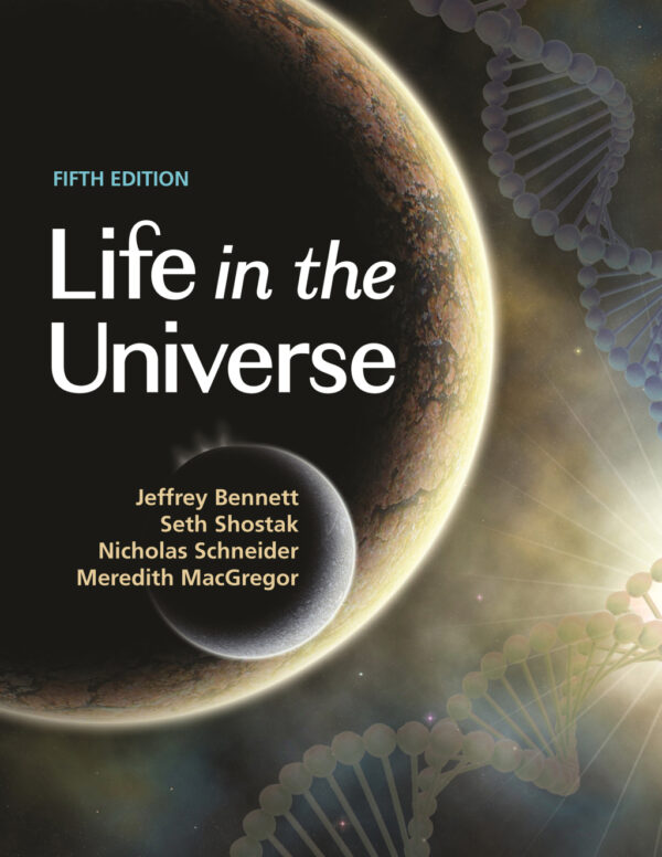 Life In The Universe, 5Th Edition 5Th Edition