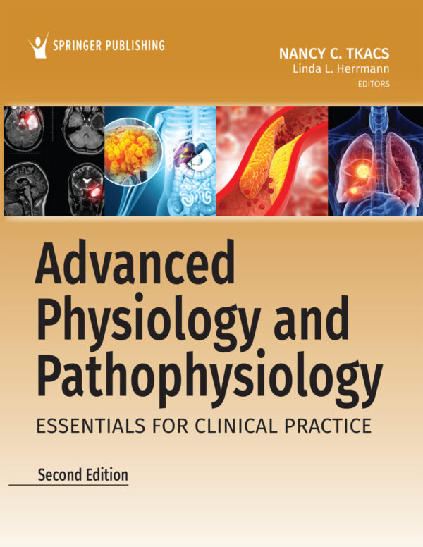 Advanced Physiology And Pathophysiology 2Nd Edition Essentials For Clinical Practice