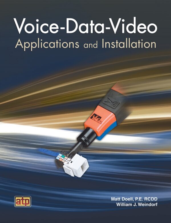 Voice-Data-Video Applications And Installation 1St Edition