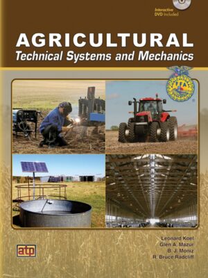 Agricultural Technical Systems and Mechanics 1st Edition