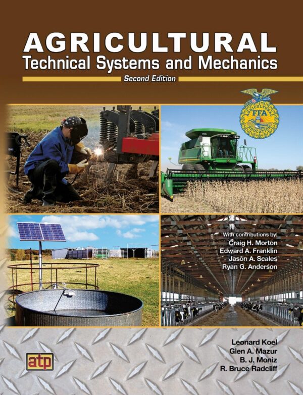 Agricultural Technical Systems And Mechanics 2Nd Edition