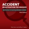Accident Investigation Techniques: Best Practices for Examining Workplace Incidents 3rd Edition