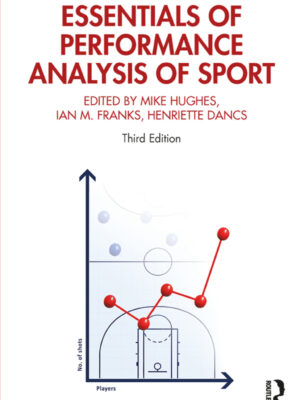 Essentials of Performance Analysis in Sport 3rdEdition