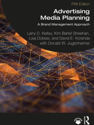 Advertising Media Planning 5thEdition A Brand Management Approach