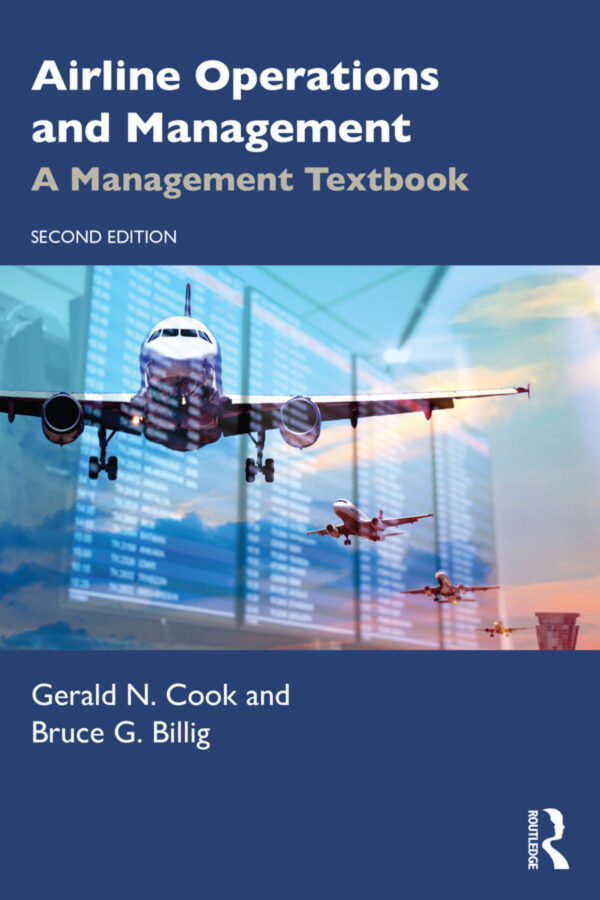 Airline Operations And Management 2Nd Edition A Management Textbook