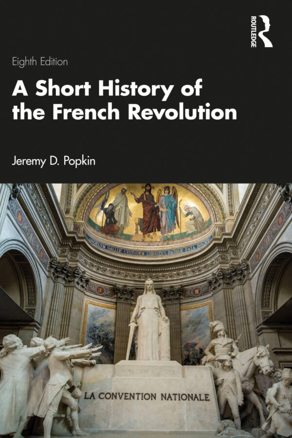 A Short History Of The French Revolution 8Thedition