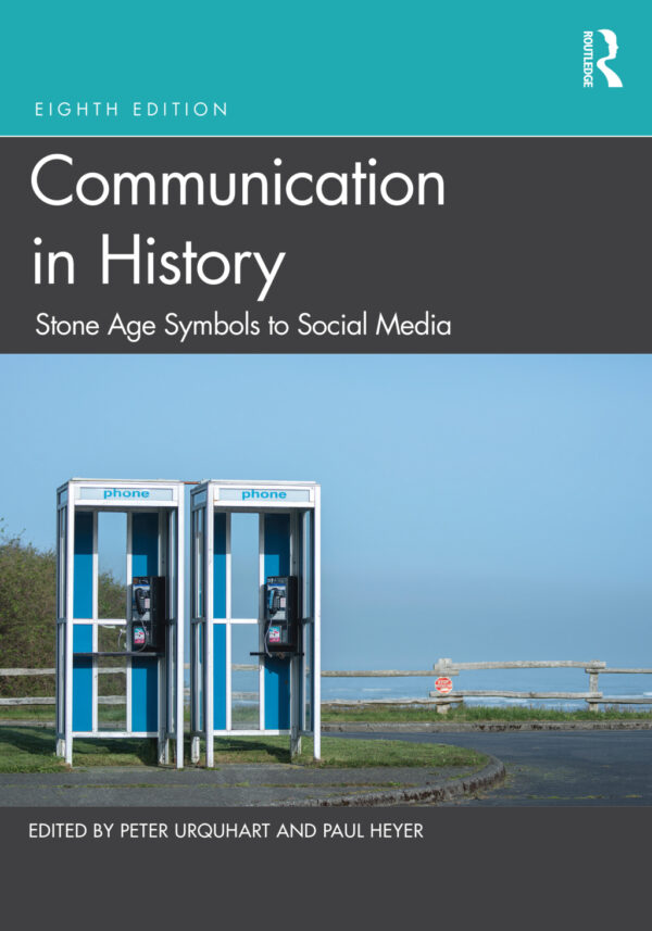 Communication In History 8Thedition Stone Age Symbols To Social Media