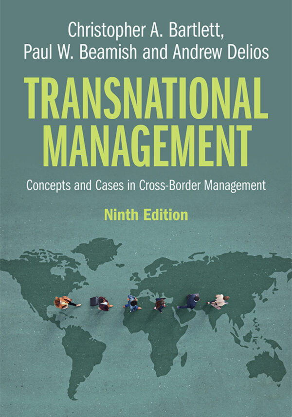 Transnational Management 9Thedition Concepts And Cases In Cross-Border Management