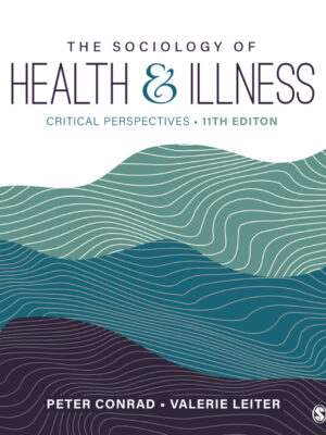 The Sociology of Health and Illness 11th Edition Critical Perspectives