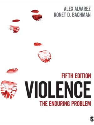 Violence 5th Edition The Enduring Problem