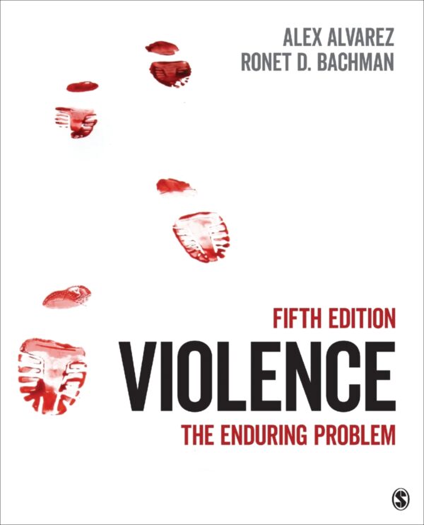 Violence 5Th Edition The Enduring Problem