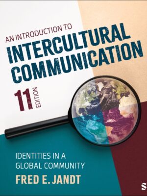 An Introduction to Intercultural Communication 11thEdition Identities in a Global Community