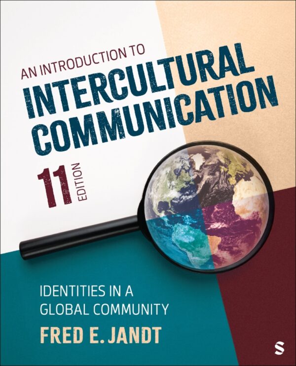An Introduction To Intercultural Communication 11Thedition Identities In A Global Community